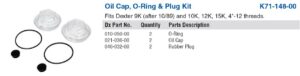 2EA..21-36 OIL CAP KIT 9K(>10/89) &15K with O-Ring & Cap POST 10/89 DEXTER