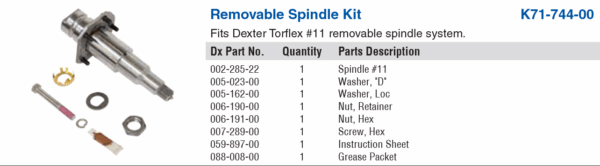 REPLACEMENT SPINDLE KIT #11 TORFLEX, 6K,EZ,FLG